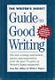 The Writer's Digest Guide to Good Writing
