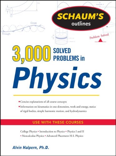 Textbook - Schaum's 3,000 Solved Problems in Physics (Schaum's Outline Series)