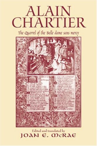 Alain Chartier and The Quarrel of the Belle Dame Sans Merci (Routledge Medieval Texts) On Sale