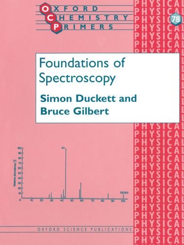 foundations of spectroscopy oxford chemistry primers