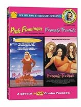 John Waters Collection #3: Pink Flamingos/ Female Trouble