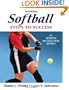 Softball: Steps to Success, Third Edition (Steps to Success Sports Series)