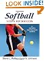 Softball: Steps to Success, Third Edition (Steps to Success Sports Series)