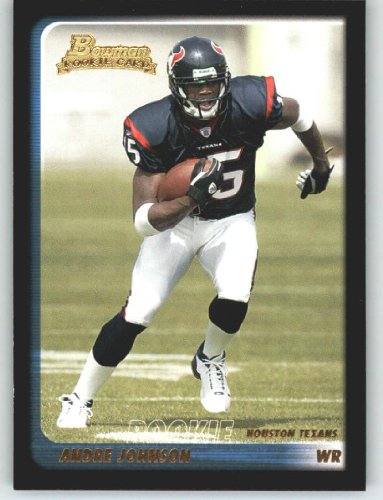 2003 Bowman #200 Andre Johnson RC - Houston Texans (RC - Rookie Card) (Football Cards)