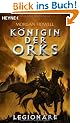 Legion�re. K�nigin der Orks 02.