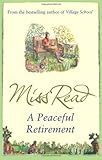 A peaceful retirement