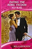 Dating the rebel tycoon