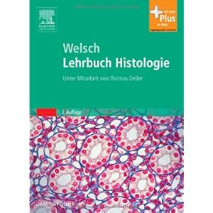 Sobotta Lehrbuch Histologie: Unter Mitarbeit von Thomas Deller