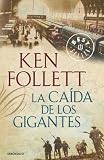 9788499893570: La ca�da de gigantes (Bestseller (debolsillo))