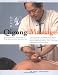 Qigong Massage, 2nd Edition: Fundamental Techniques for Health and Relaxation by Jwing-Ming Yang