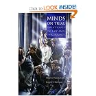 Minds on Trial: Great Cases in Law and Psychology by Charles Patrick Ewing and Joseph T. McCann