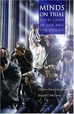  : Minds on Trial: Great Cases in Law and Psychology