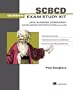 SCBCD Exam Study Kit: Java Business Component Developer Certification for EJB
