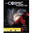 The Cosmic Perspective Media Update with Mastering Astronomy (Paperback) by Jeffrey Bennett, Megan Donahue, Nicholas Schneider, and Mark Voit