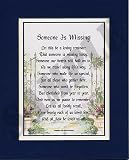 Someone is Missing (Male) 8x10 Poem, Double-matted in Navy Over White.