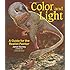 Color and Light: A Guide for the Realist Painter
