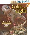 Color and Light: A Guide for the Realist Painter