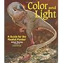 Color and Light: A Guide for the Realist Painter by James Gurney