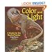 Color and Light: A Guide for the Realist Painter