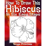 How To Draw This Hibiscus In Six Easy Steps