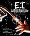 E.T.The Extra-Terrestrial: A Novel