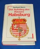 Produkt-Bild: Der Aufstieg des Hauses Habsburg