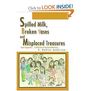 roken Vases and Misplaced Treasures: Scant f