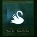 Among My Swan