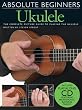 Absolute Beginners for Ukulele - Book and CD Package