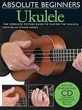 Absolute Beginners for Ukulele - Book and CD Package