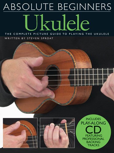 Absolute Beginners for Ukulele - Book and CD Package