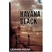 Havana Black: A Mario Conde Mystery (Mario Conde Mystery 2)