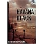 Havana Black: A Mario Conde Mystery (Mario Conde Mystery 2)