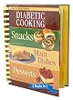 Diabetic Cooking 3 Books in 1: Snacks, Main Dishes, Desserts