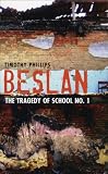 Beslan: The Tragedy of School No. 1