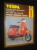 Vespa P/PX 125, 150 & 200 owners workshop manual