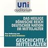 H&ouml;rbuch Das heilige Römische Reich Deutscher Nation im Mittelalter