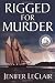 Rigged For Murder (Windjammer Mysteries)