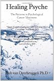 Healing Psyche: The Patterns in Psychological Cancer Treatment
