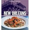 Williams-Sonoma Foods of the World: New Orleans: Authentic Recipes Celebrating the Foods of the World