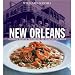 Williams-Sonoma Foods of the World: New Orleans: Authentic Recipes Celebrating the Foods of the World