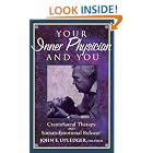 Your Inner Physician and You by John E. Upledger
