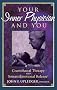 Your Inner Physician and You: Craniosacral Therapy and Somato Emotional Release