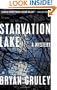 Starvation Lake: A Mystery