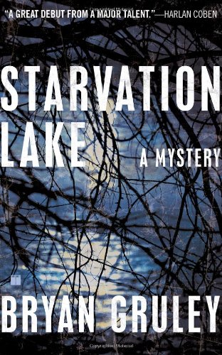 Starvation Lake: A Mystery