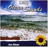 Am Meer- Ocean Sounds - Naturgeraeusche, sanftes Meeresrauschen zur Entspannung, Einschlafhilfe oder einfach nur zum Traeumen