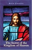 The secret of the Kingdom of Heaven