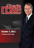 Charlie Rose - A Tribute to Steve Jobs (October 7, 2011)