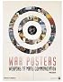 War Posters: Weapons of Mass Communication