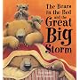 The Bears in the Bed and The Great Big Storm